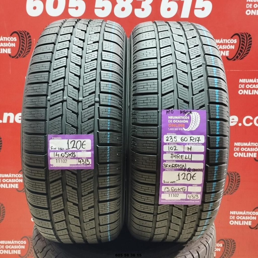 2x 235 60 R17 102H PIRELLI SCORPION ICE M+S* MO DOT: 4313 (SIN USO) Ref.11102