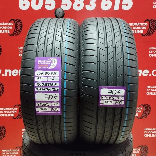 [Ref.10326] 2x 225 50 R18 99W BRIDGESTONE TURANZA T005 6.0/5.8mm REF:10326